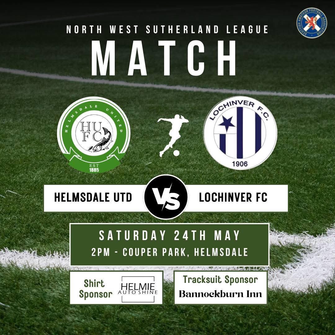 Tomorrow we’re back to league action at home to Lochinver.

This is always a tough game against the west coasters so the lads would appreciate all the support they can get 👏🏻

HUFC 💚