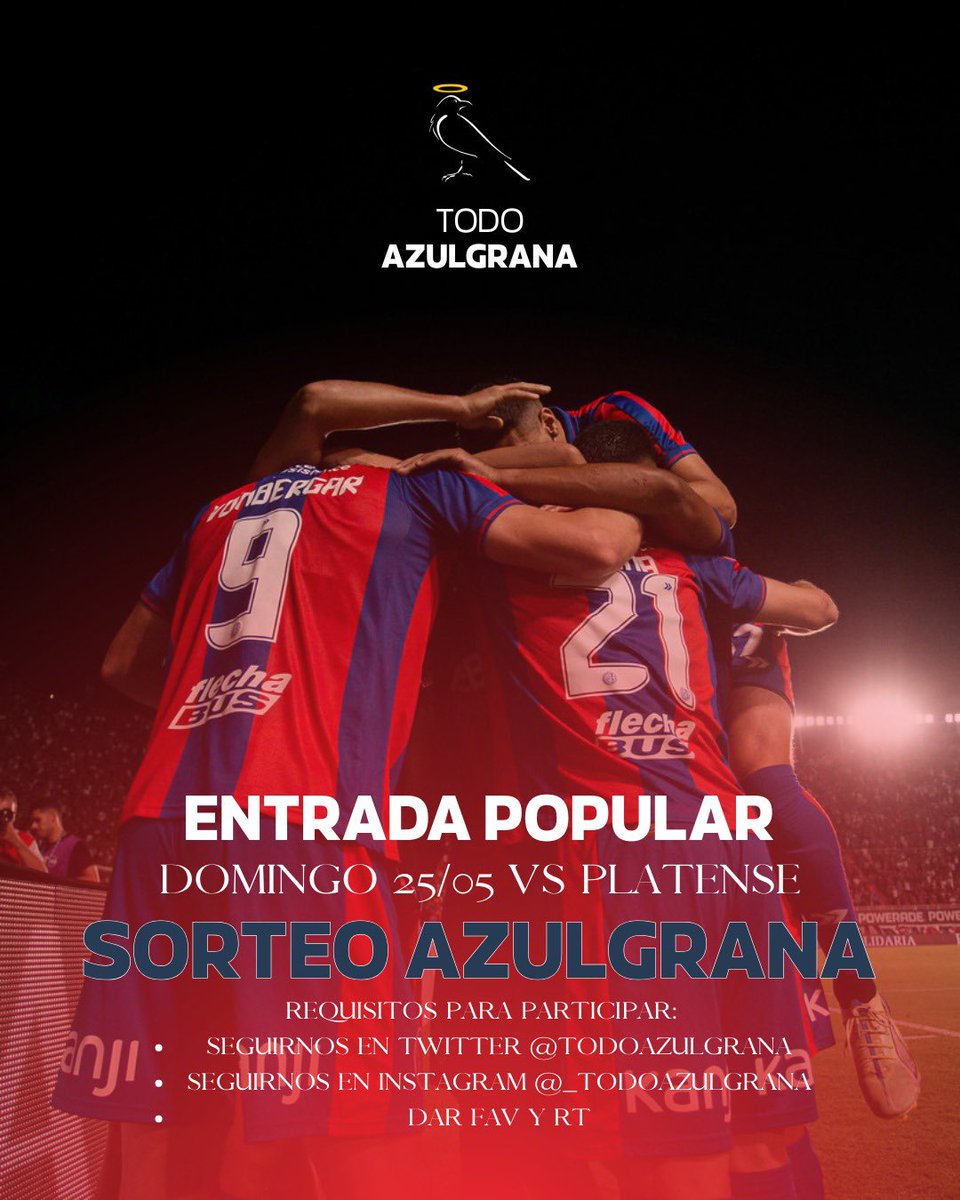🔵🔴SORTEAMOS UNA ENTRADA POPULAR LOCAL PARA EL PARTIDO VS PLATENSE🔵🔴

‼️Requisitos‼️
-Seguir en Twitter: <a href="/TodoAzulgrana/">Todo Azulgrana🌪</a> 
-Seguir en Instagram: @_todoazulgrana
-Dar ❤ Fav y 🔄 RT a este tweet

🔵🔴El sorteo finaliza el día sábado 24/05 a las 14hs y anunciaremos al ganador por