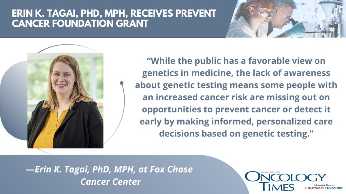 Oncology Times (@oncologytimes) on Twitter photo Erin K. Tagai, PhD, MPH, Assistant Professor in the Cancer Prevention at <a href="/FoxChaseCancer/">Fox Chase Cancer Center</a>, has received a grant from <a href="/preventcancer/">Prevent Cancer Foundation</a> to fund the development of a ChatBot for patients receiving genetic testing results. ow.ly/LJ8y50VWs26 Erin K. Tagai, PhD, MPH, Assistant Professor in the Cancer Prevention at <a href="/FoxChaseCancer/">Fox Chase Cancer Center</a>, has received a grant from <a href="/preventcancer/">Prevent Cancer Foundation</a> to fund the development of a ChatBot for patients receiving genetic testing results. ow.ly/LJ8y50VWs26