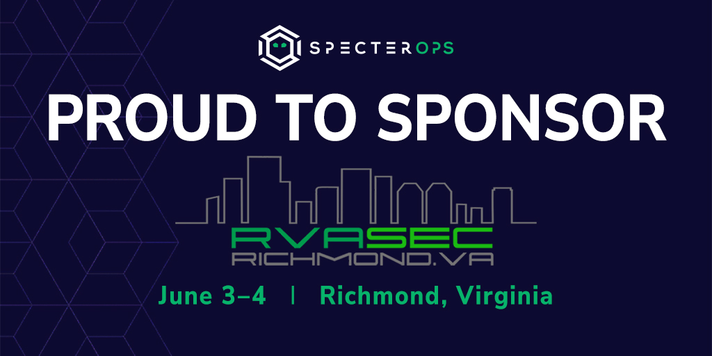 SpecterOps's tweet photo. We are proud to sponsor #RVASEC! Keep an eye out for our team at the security conference happening June 3-4 in Richmond, Virginia.
Learn more: https://t.co/5fC8NhVxCq https://t.co/paSkfbobno
