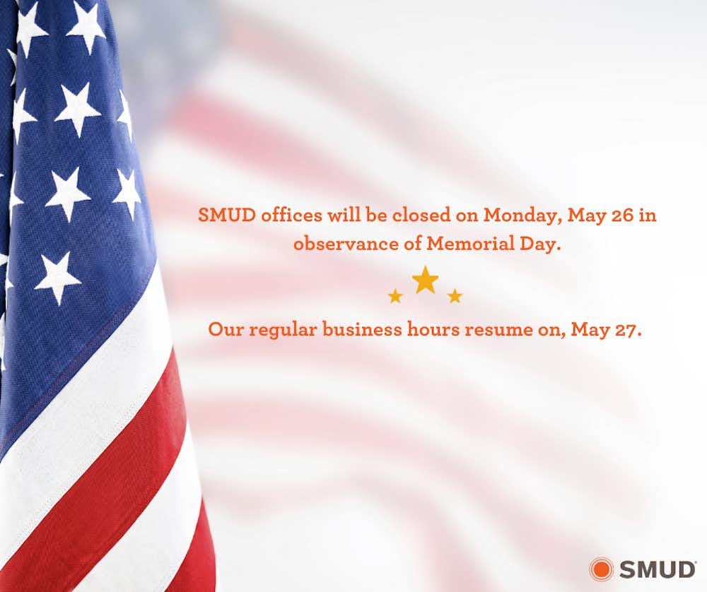 SMUD (@smudupdates) on Twitter photo In observance of Memorial Day, SMUD offices will be closed on Monday, May 26, 2025. 
We’ll resume regular business hours on May 27.
Our outage website is available 24/7 at smud.org/Outages. 🇺🇸 In observance of Memorial Day, SMUD offices will be closed on Monday, May 26, 2025. 
We’ll resume regular business hours on May 27.
Our outage website is available 24/7 at smud.org/Outages. 🇺🇸