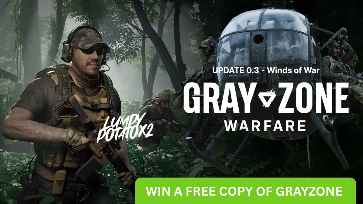 thelumpypotato's tweet photo. WIN A KEY FOR @GrayZoneWarfare 🚨

1 - TAG A FRIEND 
2 - REPOST THIS POST 

Get a chance to play the Winds of War! 

See you on the battlefield 🤝 https://t.co/8cvXXStNjk
