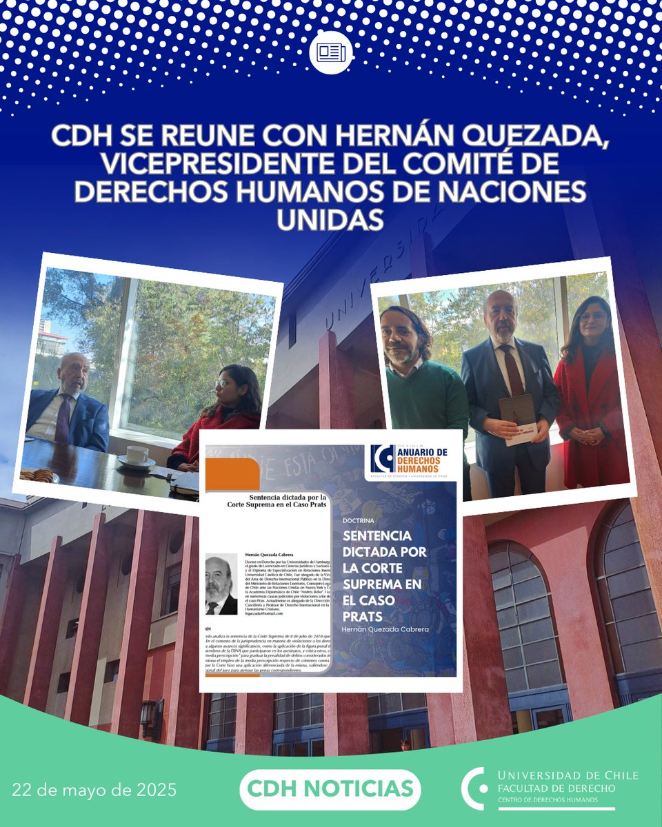 📌En nuestro Ciclo de Conferencias de Derechos Humanos, recibimos a Hernán Quezada, vicepresidente del Comité de Derechos Humanos de las Naciones Unidas

📕En 2011 publicó el artículo “Sentencia dictada por la Corte Suprema en el Caso Prats” en nuestro Anuario de Derechos Humanos