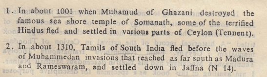 Today I learned that the Cholas in Jaffna gave refuge to Hindus fleeing the destruction of the Somnath Temple, and that the Jaffna Kingdom later sheltered those escaping the sacking of Srirangam and Madurai.