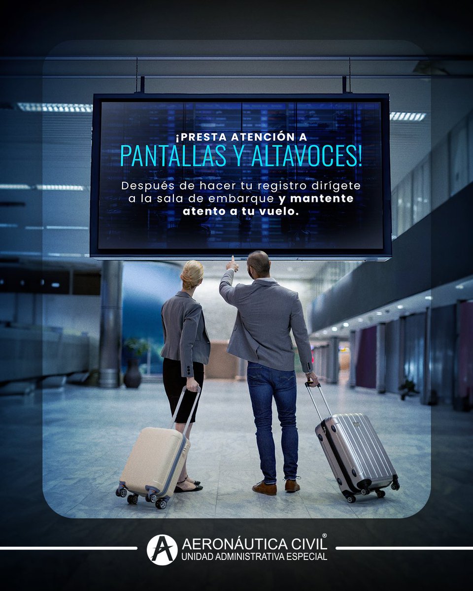 La <a href="/AerocivilCol/">Aeronáutica Civil</a> te recuerda llegar a tiempo a los aeropuertos para evitar retrasos en tus vuelos. 

No olvides prestar atención a la pantalla y altavoces en la sala de embarque. #Aerotips