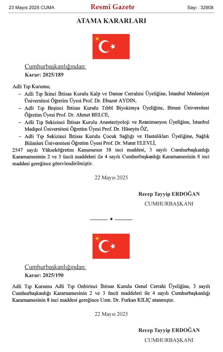 Cumhurbaşkanımız Sayın Recep Tayyip Erdoğan tarafından Adli Tıp Kurumumuzun İhtisas Kurulu Üyeliklerine yapılan atamaların hayırlı olmasını temenni ediyorum.

Adaletin tecellisi yolunda hakikatin ortaya çıkarılması için çok önemli bir görevi yerine getirecek olan kıymetli