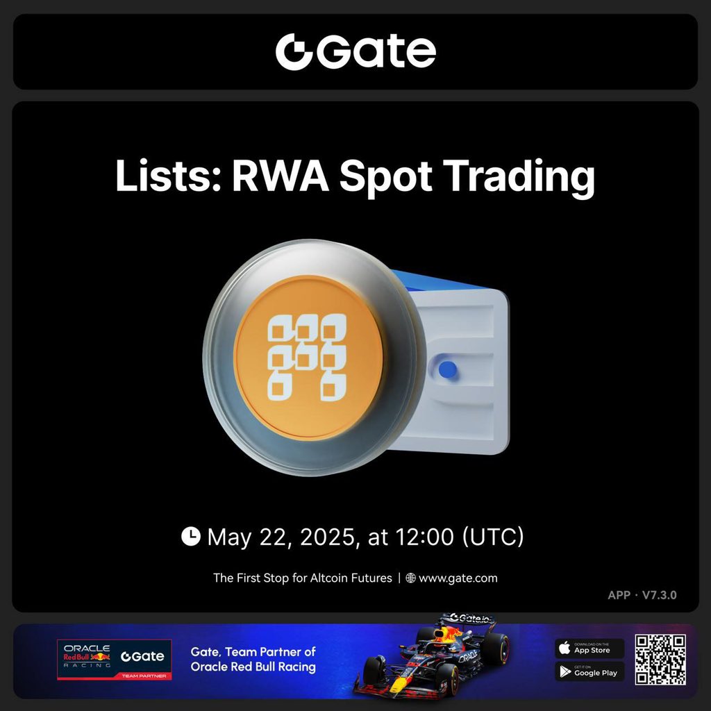 RWA by Allo is officially live on <a href="/Gate_io/">Gate</a> 

&gt; Real-world assets meet 24/7 on-chain access

&gt; $2.2B tokenized

&gt; $50M BTC staked for bulletproof security

&gt; $100M lending facility - capital on tap

Trading starts May 22, 12:00 UTC 

gate.com/trade/RWA_USDT

#RWA #GateCom