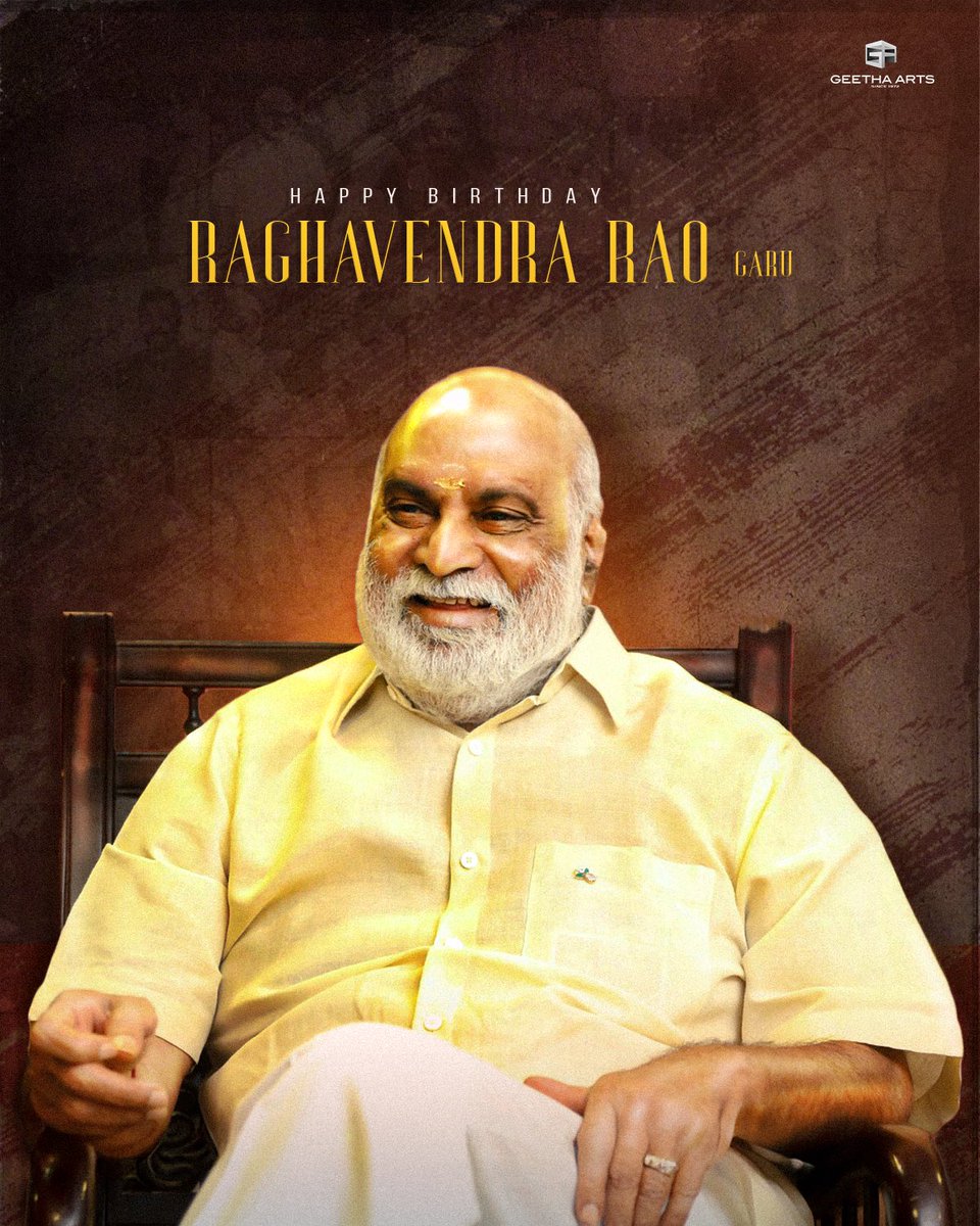 Geetha Arts (@geethaarts) on Twitter photo Wishing the legendary director, <a href="/Ragavendraraoba/">Raghavendra Rao K</a> garu, a very Happy Birthday! Your timeless contributions to cinema continue to inspire generations of filmmakers. ✨
#HBDRaghavendraRao 💫 Wishing the legendary director, <a href="/Ragavendraraoba/">Raghavendra Rao K</a> garu, a very Happy Birthday! Your timeless contributions to cinema continue to inspire generations of filmmakers. ✨
#HBDRaghavendraRao 💫