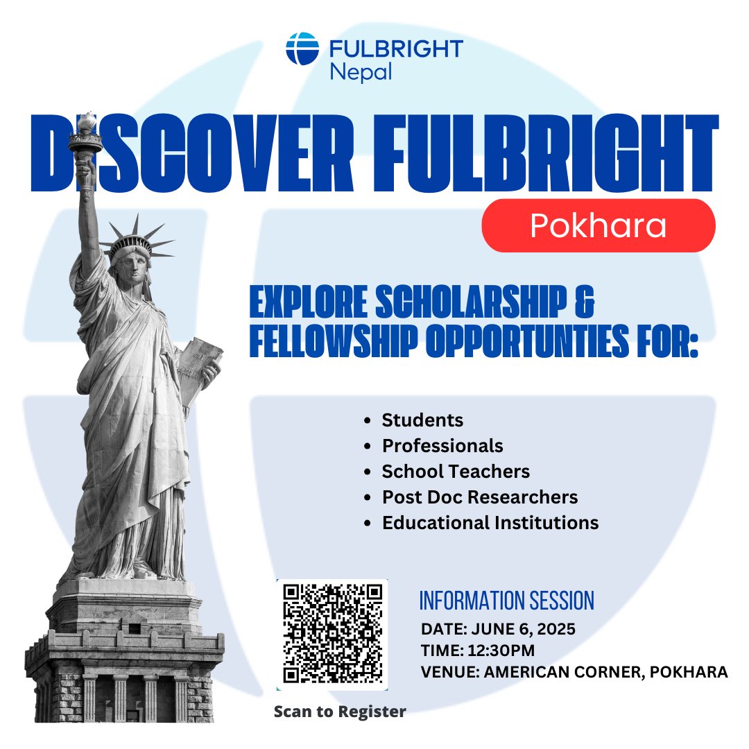 #Event Alert! 
 
Discover Fulbright: Your Gateway to Global Opportunities! 
 
Are you curious about the Fulbright fellowship opportunities available for Nepali citizens and institutions? Join us for the Fulbright Information Session. 

To register, visit: forms.office.com/r/2B8px9TuJr