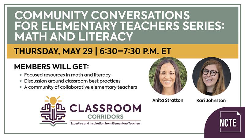 ncte's tweet image. Elementary teachers: Join us for a Classroom Corridors Community Conversation on math and literacy. 

Open to NCTE members. Join today.
Register: ncte.org/classroom-corr… 

#ElementaryEducation #ClassroomCorridors