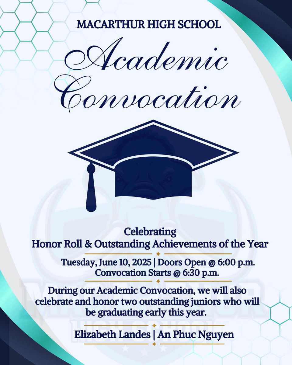 drmccrayspeaks's tweet photo. History in the making! Join us Tuesday, June 10th for our Academic Convocation as we honor students who’ve shown academic excellence and celebrate two standout juniors graduating early! Their grit and brilliance are unmatched. #BuildingMacArthur #MACPride #TusksUp🦣 #Achievement https://t.co/D5n6BtZORi