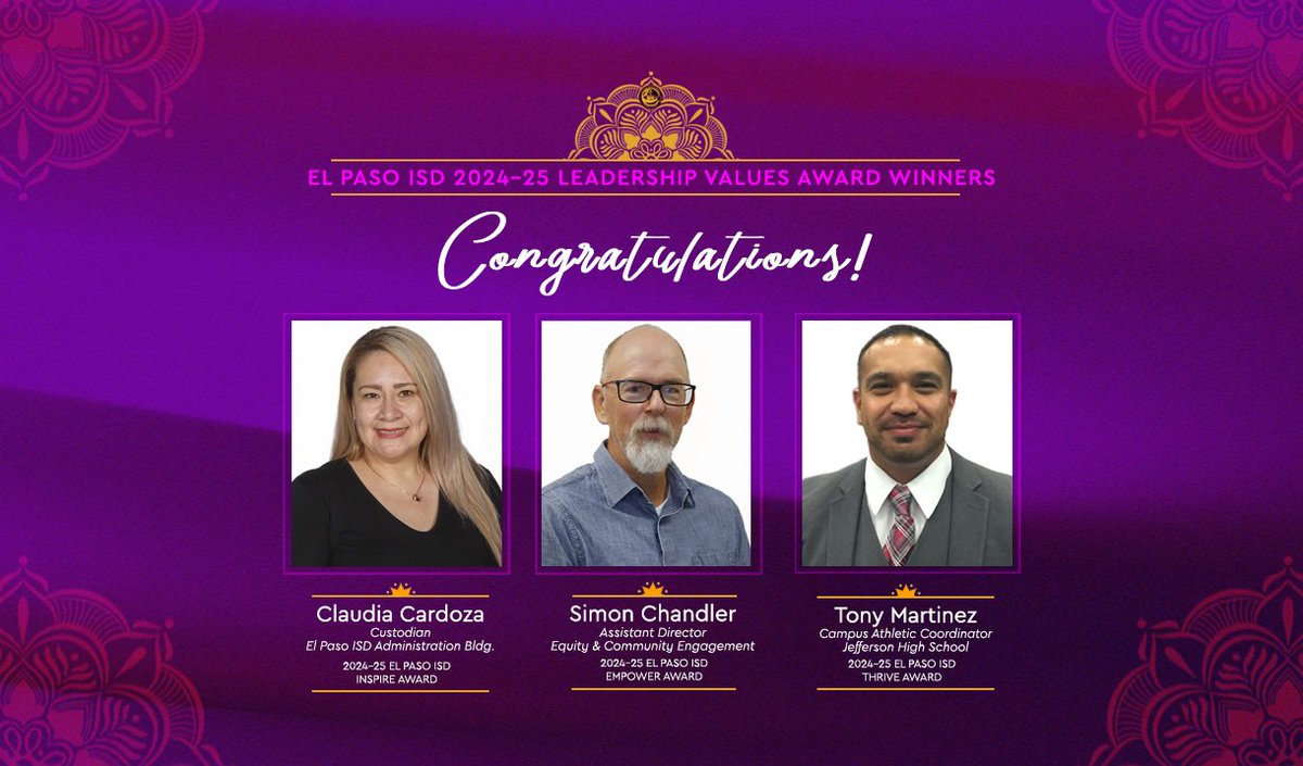 We’re thrilled to celebrate the inaugural 2024–25 El Paso ISD Leadership Values Award winners! 🎊