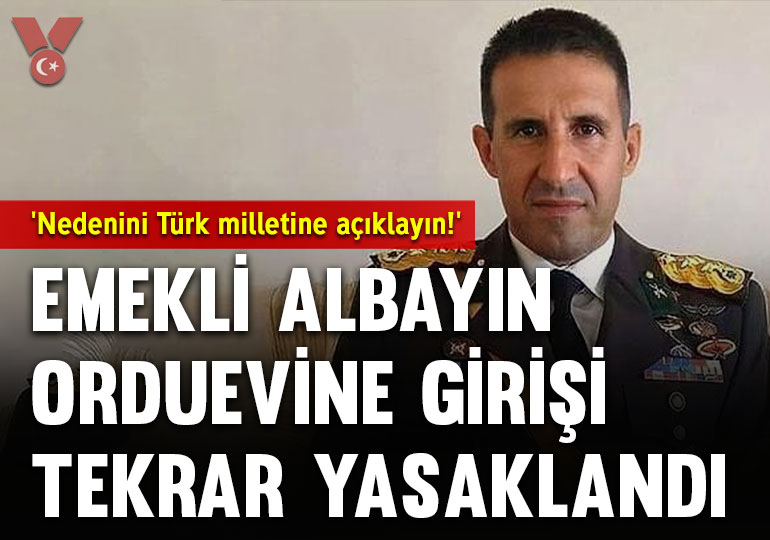 Mahkeme ‘hukuka aykırı’ buldu, ancak orduevine girişi tekrar yasaklandı...

Emekli Albay Orkun Özeller'den açıklama:

"Eğer orduevine girmeme engel olacak bir kabahat, bir ahlaksızlık, bir suç varsa, Türk Silahlı Kuvvetleri'ne yönelik bir aşağılama varsa söyleyin Türk milleti
