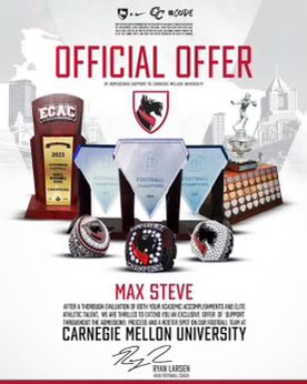 Max Steve (@max_steve6) on Twitter photo After a great conversation with <a href="/Coach_Kay19/">K. K. Rountree🇹🇹</a> , I’m honored to announce I have received an offer from Carnegie Mellon university.
<a href="/CoachKDallas/">Coach Kenny Dallas</a> <a href="/Danny__mejia/">Danny Mejia</a> <a href="/SpencerGArnold/">Spencer Arnold</a> <a href="/CoachRyanLarsen/">Ryan Larsen</a> <a href="/jonathan_gess/">Jonathan Gess</a> <a href="/TartanFB/">Carnegie Mellon Football</a> <a href="/coachheavyd/">Michael Davis</a> <a href="/Terrencemelton/">Terrence Melton</a> <a href="/RecruitGeorgia/">Recruit Georgia</a> After a great conversation with <a href="/Coach_Kay19/">K. K. Rountree🇹🇹</a> , I’m honored to announce I have received an offer from Carnegie Mellon university.
<a href="/CoachKDallas/">Coach Kenny Dallas</a> <a href="/Danny__mejia/">Danny Mejia</a> <a href="/SpencerGArnold/">Spencer Arnold</a> <a href="/CoachRyanLarsen/">Ryan Larsen</a> <a href="/jonathan_gess/">Jonathan Gess</a> <a href="/TartanFB/">Carnegie Mellon Football</a> <a href="/coachheavyd/">Michael Davis</a> <a href="/Terrencemelton/">Terrence Melton</a> <a href="/RecruitGeorgia/">Recruit Georgia</a>