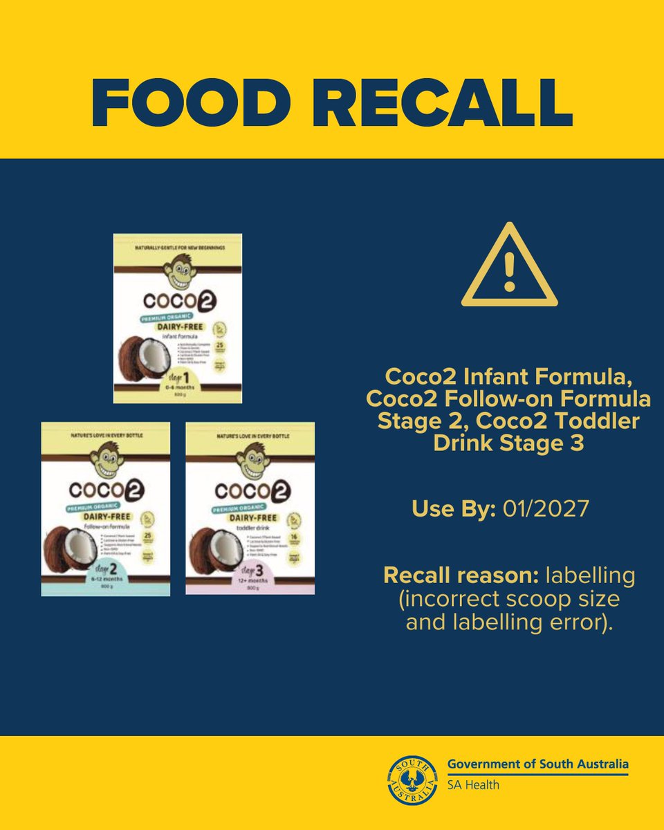 Food recall alert – Coco2 Infant Formula, Coco2 Follow-on Formula Stage 2, and Coco2 Toddler Drink Stage 3 (Use by 01/2027).

These products have been available for sale at Go Vita-Priority Health and online.

For more information, visit: sahealth.sa.gov.au/foodrecalls