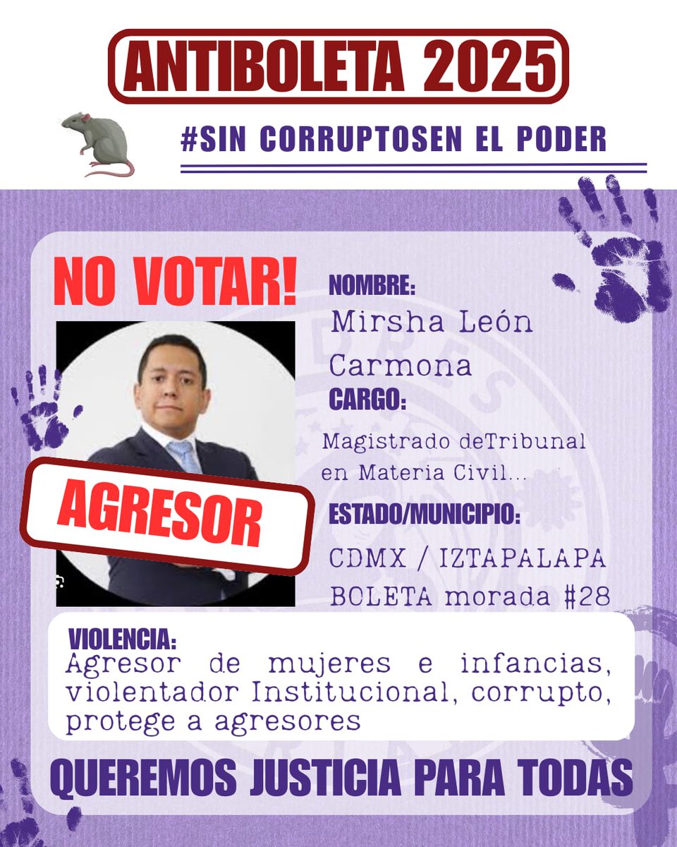 Mirsha Rodrigo León Carmona!! Juez corrupto, vivía de lo que cobraba por las inmundicias que hacía en el juzgado. No lo voten, es súper corrupto!