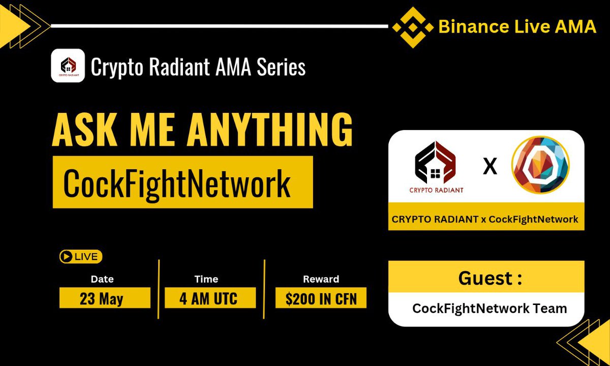 CryptoRadiant7's tweet image. 📢Join us in our upcoming #Binance Live AMA with @CockFight_Net 🔥

🗓️ 23 May , 2025 | 4 AM UTC 

📌Venue : binance.com/en-IN/live/u/3…

🎁 Reward : $200 USDT 

Rules :
➡️Follow: @CryptoRadiant7 &amp;amp; @CockFight_Net

➡️Like, Retweet, send Questions  here 👇