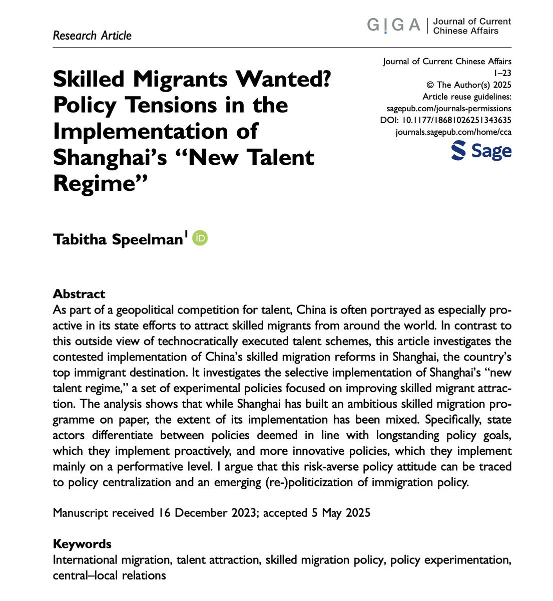 🔔 New #OpenAccess Article in #JCCA Journal of Current Chinese Affairs <a href="/GIGA_Institute/">German Institute for Global and Area Studies</a> 

<a href="/tabithaspeelman/">Tabitha Speelman</a> investigates the selective implementation of Shanghai's “new talent regime,” a set of experimental policies to attract skilled migrants
journals.sagepub.com/doi/10.1177/18…