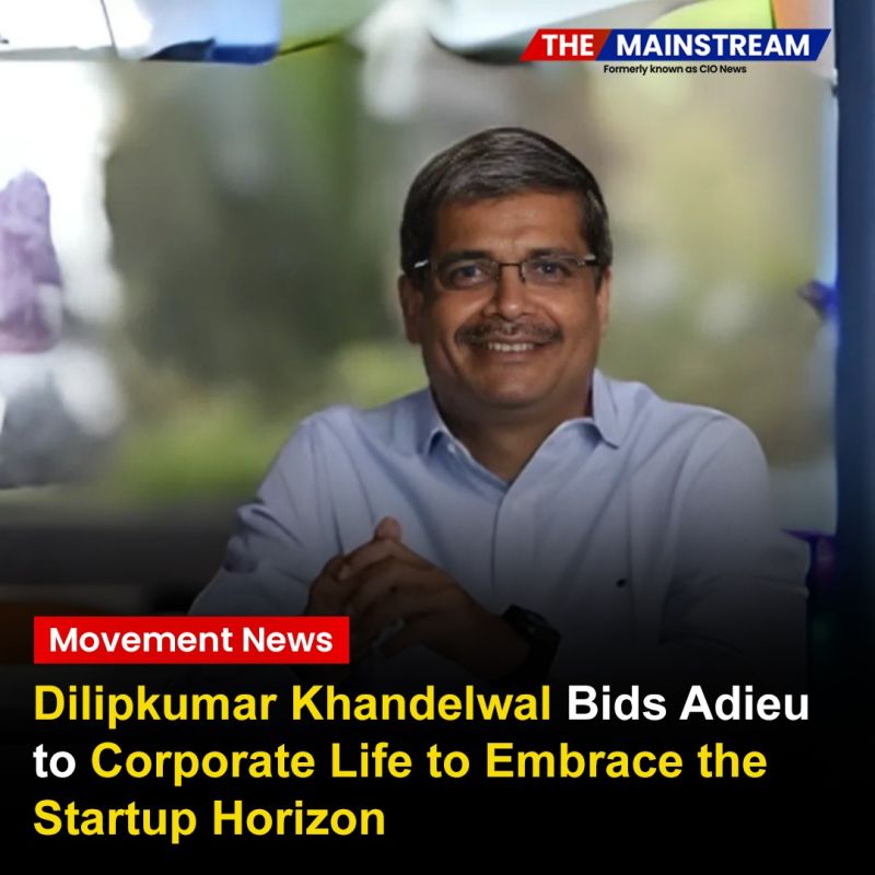 TheMainstream7's tweet image. Dilipkumar Khandelwal Bids Adieu to Corporate Life to Embrace the Startup Horizon

#TheMainstream #DilipKhandelwal #StartupLeadership #IndiaInnovation #AngelInvestorIndia #CorporateToStartup