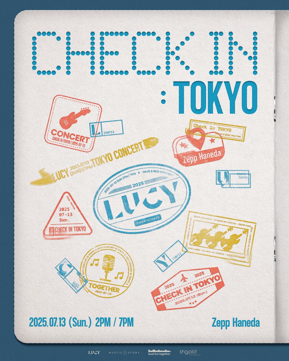 [#LUCY] 2025 LUCY CONCERT 'CHECK IN : TOKYO'

✨LUCY✨

LUCYコンサート
東京で開催決定！

詳細を公開👇🏻
⏰ 5/26(月) 12:00

チケットオープン日時（先行（抽選））👇🏻
⏰ 5/26(月) 18:00

前売り先👇🏻
▶ iT'S MEMBER 先行(抽選)
iTONY