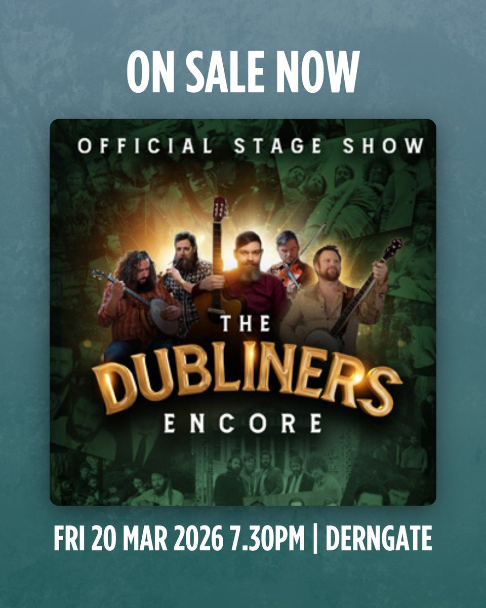 ON SALE NOW: The Dubliners Encore

Produced by The Dubliners’ John Sheahan; renowned fiddle player and legendary Irish icon, this new show packs 50 years of songs, stories, and craic, into one unforgettable night.

Fri 20 Mar 2026 7.30pm | Derngate
royalandderngate.co.uk/whats-on/the-d…
