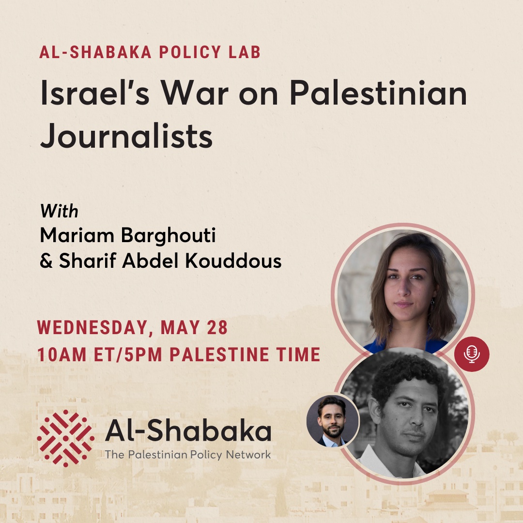 Al-Shabaka الشبكة (@alshabaka) on Twitter photo Don't miss our upcoming policy lab!
<a href="/MariamBarghouti/">Mariam Barghouti مريم البرغوثي</a> & <a href="/sharifkouddous/">Sharif Kouddous شريف عبد القدوس</a> join <a href="/tksshawa/">Tariq Kenney-Shawa</a> to discuss Israel’s assassinations of Palestinian journalists, the complicity of Western media, & how this silence allows Israel to get away with #GazaGenocide
Join us: ow.ly/jzpM50VWVpo Don't miss our upcoming policy lab!
<a href="/MariamBarghouti/">Mariam Barghouti مريم البرغوثي</a> & <a href="/sharifkouddous/">Sharif Kouddous شريف عبد القدوس</a> join <a href="/tksshawa/">Tariq Kenney-Shawa</a> to discuss Israel’s assassinations of Palestinian journalists, the complicity of Western media, & how this silence allows Israel to get away with #GazaGenocide
Join us: ow.ly/jzpM50VWVpo