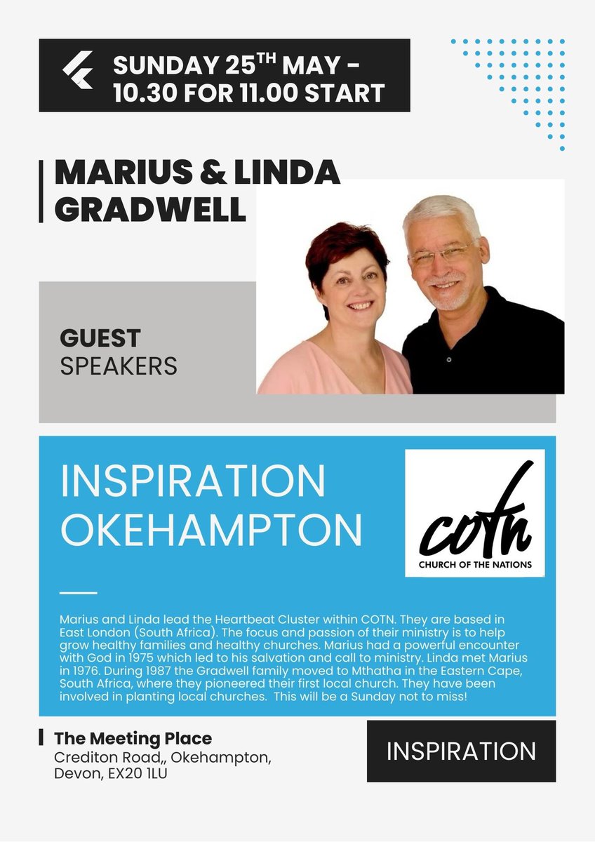 Marius and Linda Gradwell will be at Inspiration this coming Sunday. The Meeting Place, Crediton Road, Okehampton, Devon, EX20 1LU.