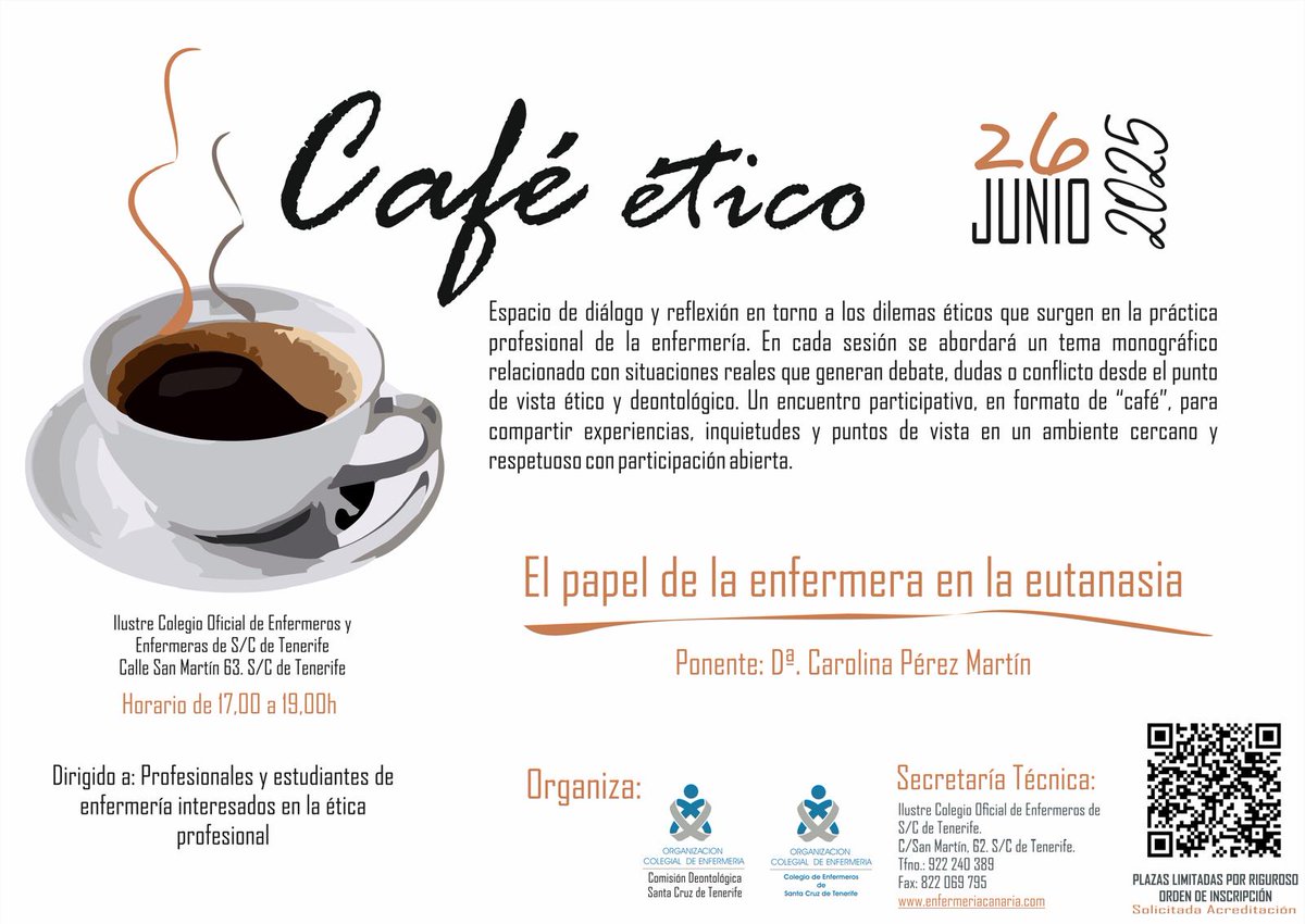 Café Ético de la Comisión Deontológica del Colegio de Enfermería de S/C de Tfe  sobre "El Papel de la Enfermera en la Eutanasia", a cargo de Carolina Pérez, enfermera de la Unidad de Apoyo a la Prestación de Ayuda a Morir del #HUNSC. Les esperamos a todos!