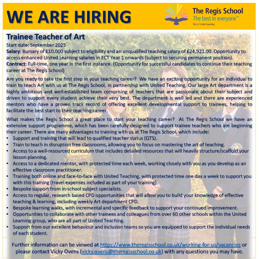 Are you ready to take the first step in your teaching career?
In the first instance please express your interest in this opportunity by contacting Vicky Ovens vicky.ovens@theregisschool.co.uk 
The Regis School theregisschool.co.uk
United Teaching unitedteaching.org.uk