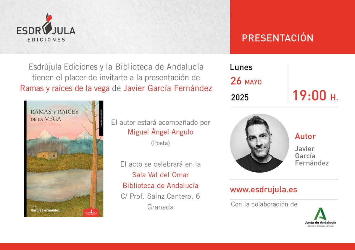 Biblioteca de Andalucía (@bibandalucia) on Twitter photo El próximo lunes os invitamos a la presentación de «Ramas y raíces de la vega» (<a href="/esdrujulaed/">Esdrújula Ediciones</a>), de Javier García Fernández.
🗓️26/05, a las 19:00 horas.
💬Con la participación de Miguel Ángulo y el autor.
ℹ️bibliotecasdeandalucia.es/web/biblioteca… El próximo lunes os invitamos a la presentación de «Ramas y raíces de la vega» (<a href="/esdrujulaed/">Esdrújula Ediciones</a>), de Javier García Fernández.
🗓️26/05, a las 19:00 horas.
💬Con la participación de Miguel Ángulo y el autor.
ℹ️bibliotecasdeandalucia.es/web/biblioteca…