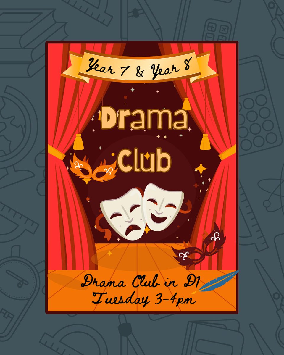 After school drama starting after half term for years 7 and 8, every Tuesday in D1.