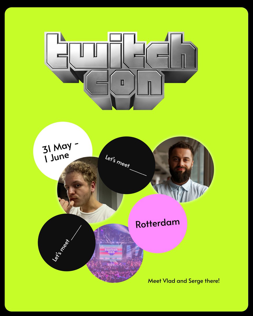 👾 Two days at <a href="/TwitchCon/">TwitchCon</a>. One sharp duo.

Vlad &amp; Serge are heading to Rotterdam, May 31 – June 1, to connect with creators, exchange ideas, and bring back what counts. 

Going too? Let’s meet 👋
#twitchcon #gaming #creators
