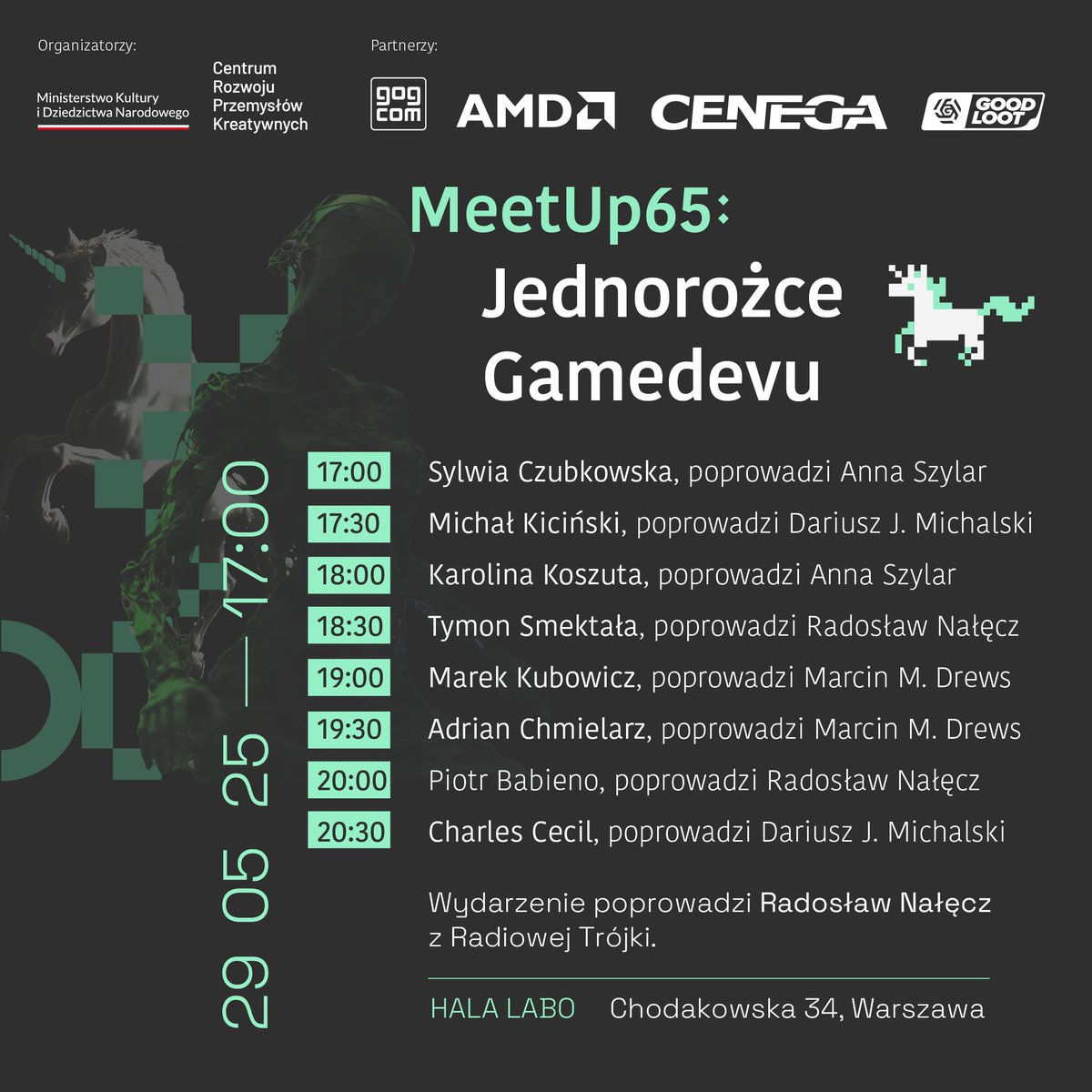 Centrum Rozwoju Przemysłów Kreatywnych (@crpkpl) on Twitter photo W związku z nowym gościem „Jednorożców”, informujemy o drobnej zmianie harmonogramu wydarzenia! 🙂
Aktualne godziny rozmów znajdziecie na zdjęciu poniżej 🔽
<a href="/kultura_gov_pl/">Ministerstwo Kultury i Dziedzictwa Narodowego</a> <a href="/AMD/">AMD</a> <a href="/GOGcom/">GOG.COM</a> <a href="/CenegaPolska/">Cenega Polska</a>
#gry #MeetUp #CRPK #Warszawa #gamedev W związku z nowym gościem „Jednorożców”, informujemy o drobnej zmianie harmonogramu wydarzenia! 🙂
Aktualne godziny rozmów znajdziecie na zdjęciu poniżej 🔽
<a href="/kultura_gov_pl/">Ministerstwo Kultury i Dziedzictwa Narodowego</a> <a href="/AMD/">AMD</a> <a href="/GOGcom/">GOG.COM</a> <a href="/CenegaPolska/">Cenega Polska</a>
#gry #MeetUp #CRPK #Warszawa #gamedev