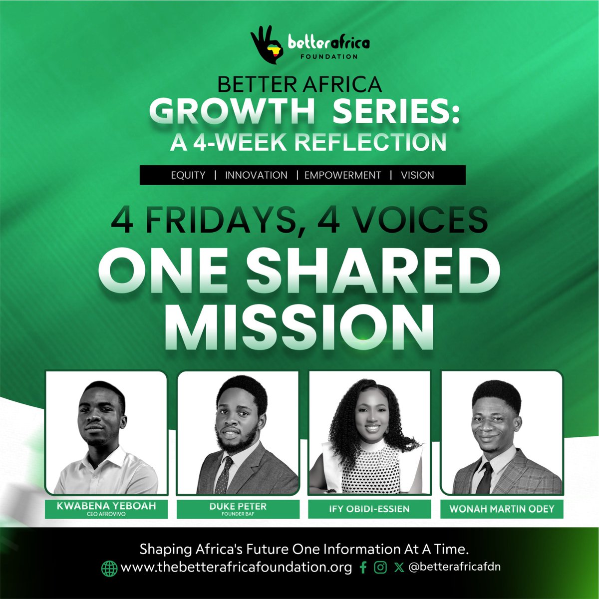Four weeks. Four powerful voices. One shared mission.

As we reflect on this series, we invite you to revisit a moment that stood out. Or share a thought it left you with.

Which of these sessions challenged you most?

#BetterAfricaFoundation #GrowthSeries  #ThrowbackFriday