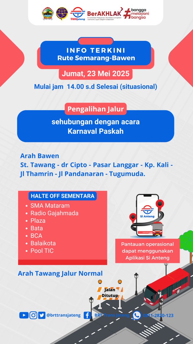 🚧 Info Pengalihan Jalur Sementara
Jumat, 23 Mei 2025 | Pkl 14.00–selesai
Rute Semarang–Bawen.
Cek rincian halte off dan jalur via aplikasi Si Anteng ya!

<a href="/perhubunganjtg/">Perhubungan Jateng</a> 
<a href="/kominfo_jtg/">Kominfo Jateng</a>