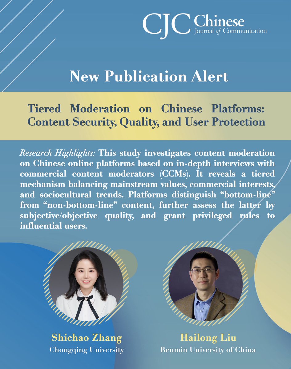 New pub alert! Zhang and Liu investigated content moderation on Chinese online platforms and revealed a tiered mechanism balancing mainstream values, commercial interests, and sociocultural trends. 

Read here: doi.org/10.1080/175447…