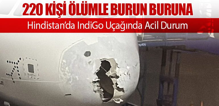 220 Kişi Ölümle Burun Buruna: Hindistan’da IndiGo Uçağında Acil Durum
airlinehaber.com/220-kisi-oluml…