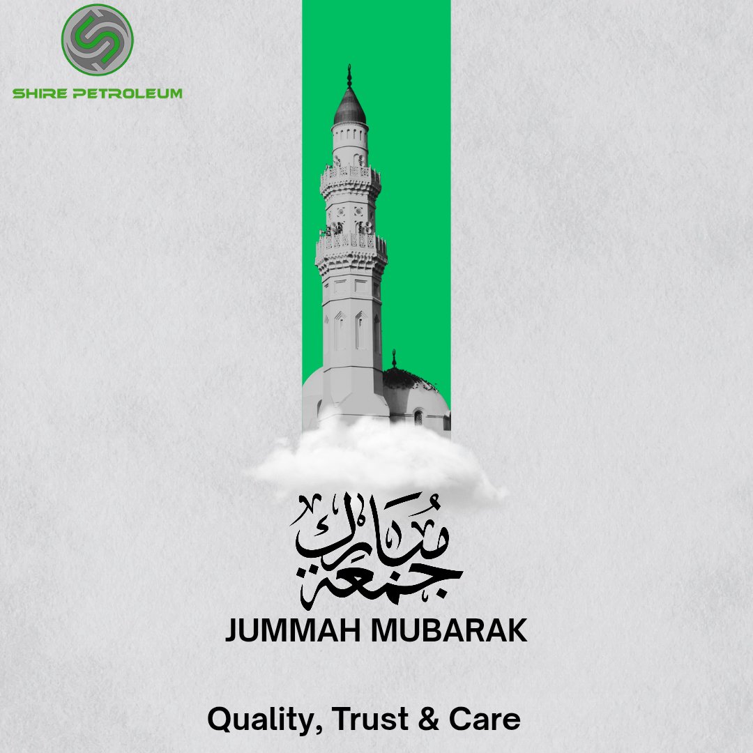 As the blessed day of Jummah dawns, we pause to reflect, reconnect, and refuel our faith. Jummah Mubarak from all of us at Shire Petroleum.
#jummamubarak #ShirePetroleum