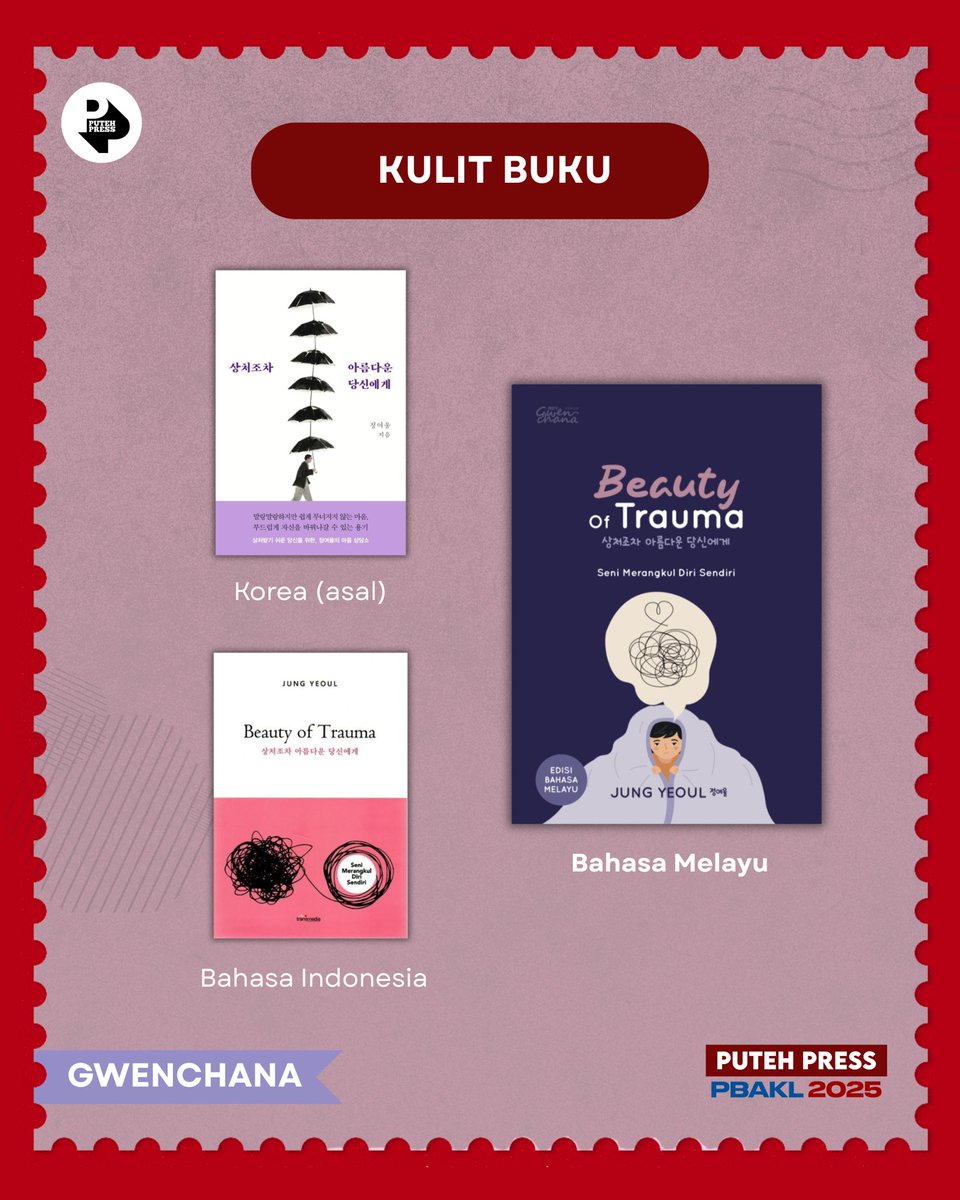putehpress's tweet photo. 📖 Beauty of Trauma
Jung Yeoul  

TEMA : Sembuh dari luka masa lalu

Dapatkan buku ini di mana-mana reruai PTS hanya di PBAKL 2025✨

PUTEH PRESS @ PBAKL 2025
🗓️23 Mei - 1 Jun 
⏰10 pagi hingga 10 malam
📍Pavilion PTS, Dewan Tun Razak Aras 4, WTC https://t.co/E9NF1upXm7