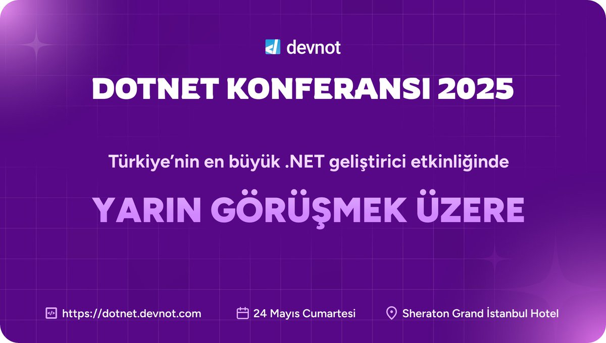 Dotnet Konferansı 7. kez sizlerle.

Yarın saat 09.00'da Sheraton Grand İstanbul Hotel'de görüşmek üzere.

dotnet.devnot.com #dotnetkonf25