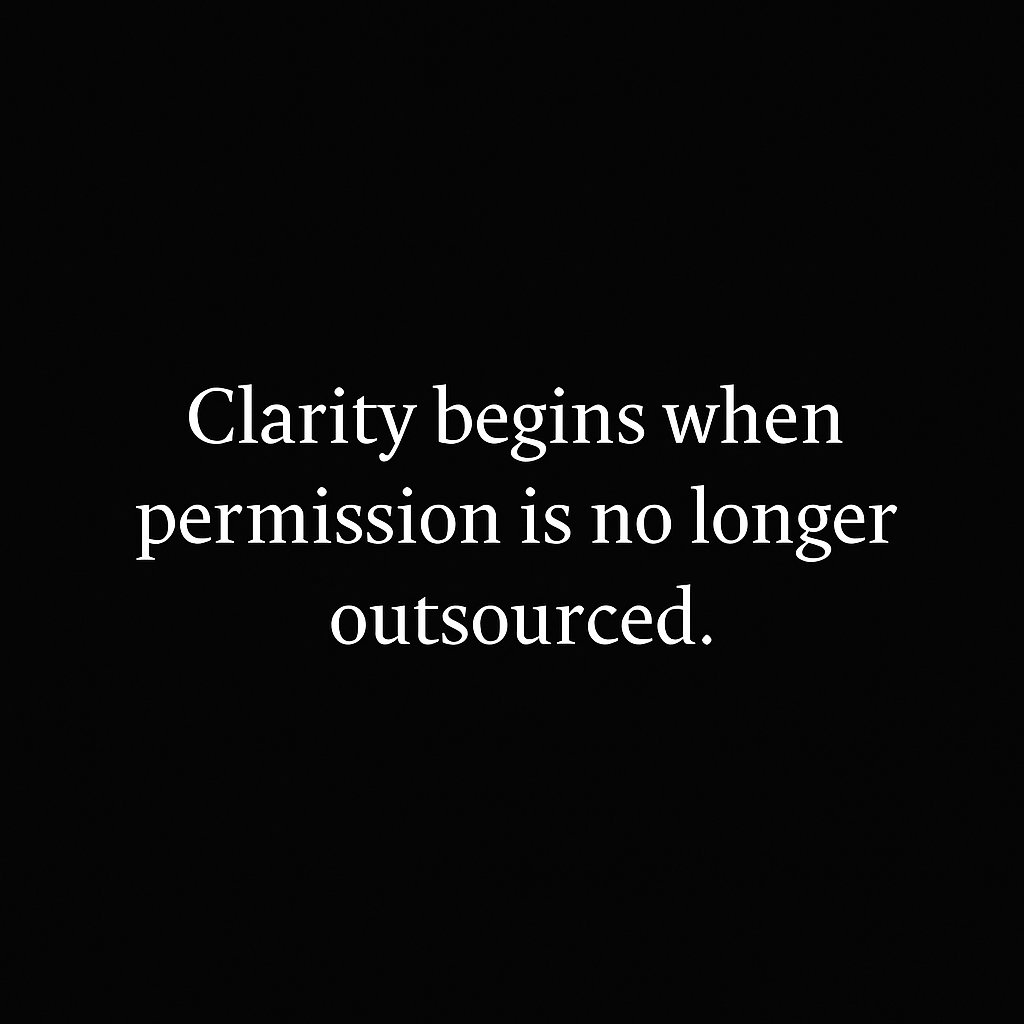 Your mental OS can’t run clearly on a need for approval. 

External validation clouds alignment. It steals bandwidth. It distorts direction.

The moment you stop outsourcing permission is the moment you start building with power.
