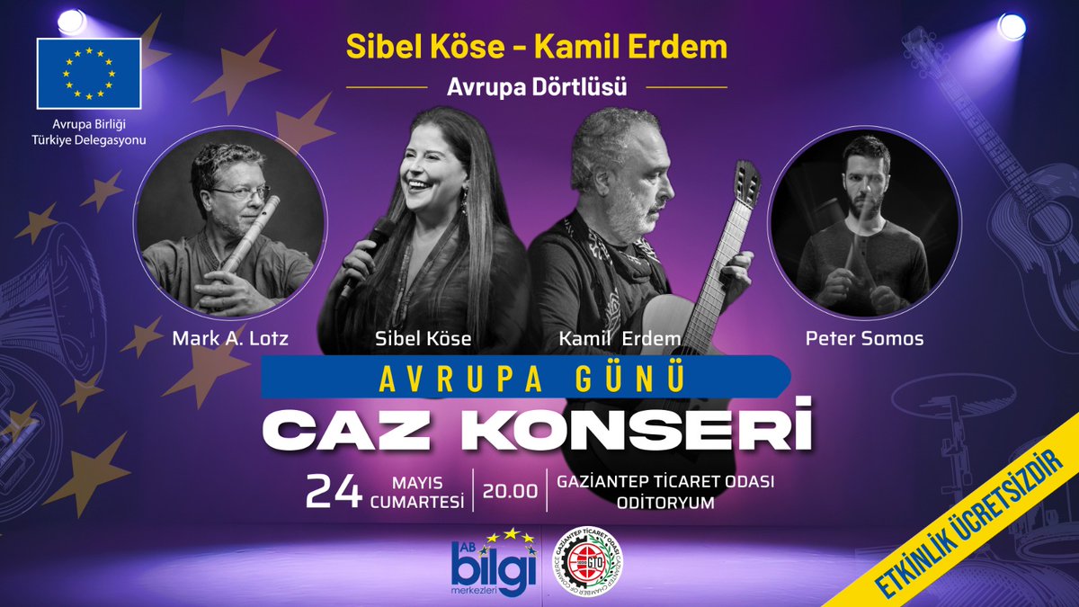 🎺 Avrupa Günü CAZ KONSERİNİ Kaçırmayın! (YARIN)

🇹🇷🇪🇺Gaziantep Ticaret Odası (GTO) bünyesinde faaliyet gösteren Gaziantep AB Bilgi Merkezi, Avrupa Günü'nü Sibel Köse ve Kamil Erdem’in yer aldığı özel bir caz konseri ile kutluyor!

🎷Türkiye caz sahnesinin en seçkin isimlerinden