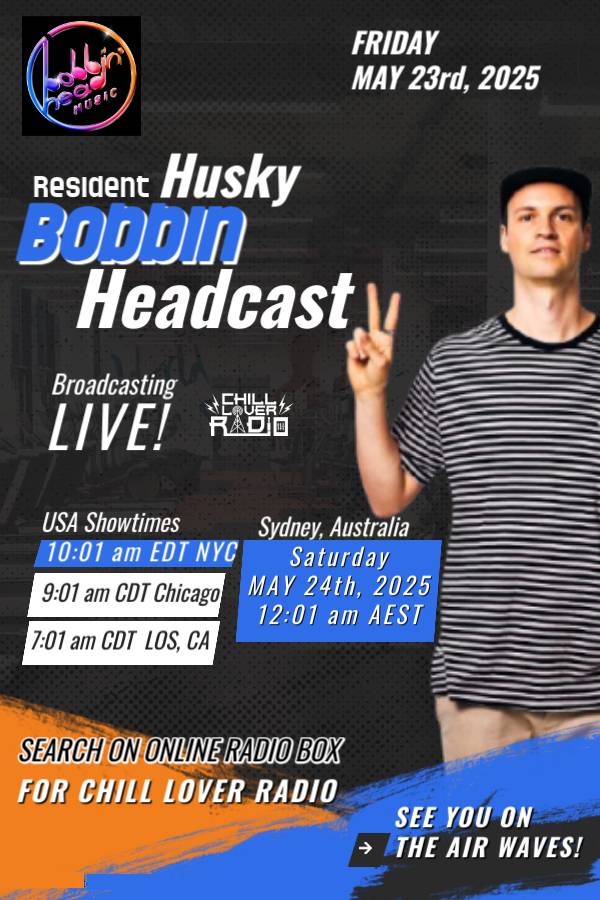 📢Join Us! Today for a Live! Radio Broadcast on Chill Lover Radio | Friday, May 23rd, 2025 | Bobbin Headcast🔴LIVE! | Host/Resident | Husky  <a href="/huskyaustralia/">Husky</a> 

USA Showtimes
10:01 am EDT | 9:01 am CDT | 7:01 am PDT

Listen Live!⤵️
onlineradiobox.com/us/chilllover/…