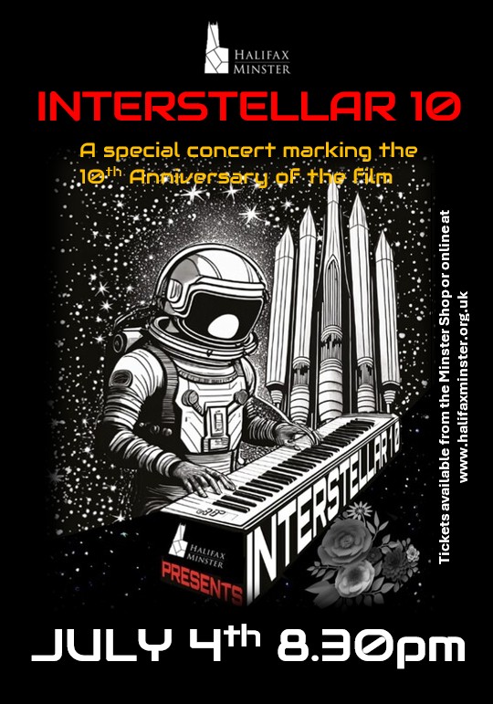 One of the highlights of the 2025 Summer Festival: INTERSTELLAR 10 - a concert featuring the iconic soundtrack celebrating the wonder of space. More details and to book:  halifaxminster.org.uk/events/