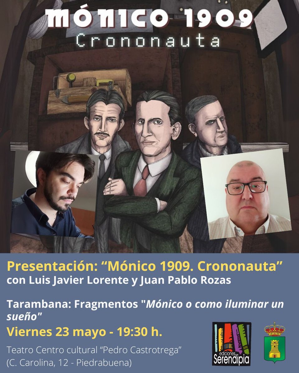 Presentación del cómic biográfico sobre la vida de Mónico Sánchez.

MÓNICO 1909. CRONONAUTA

Día: Viernes, 23 de Mayo - 19.30 h
Lugar: Piedrabuena 

Más Info: serendipiaeditorial.com/presentacion-m…