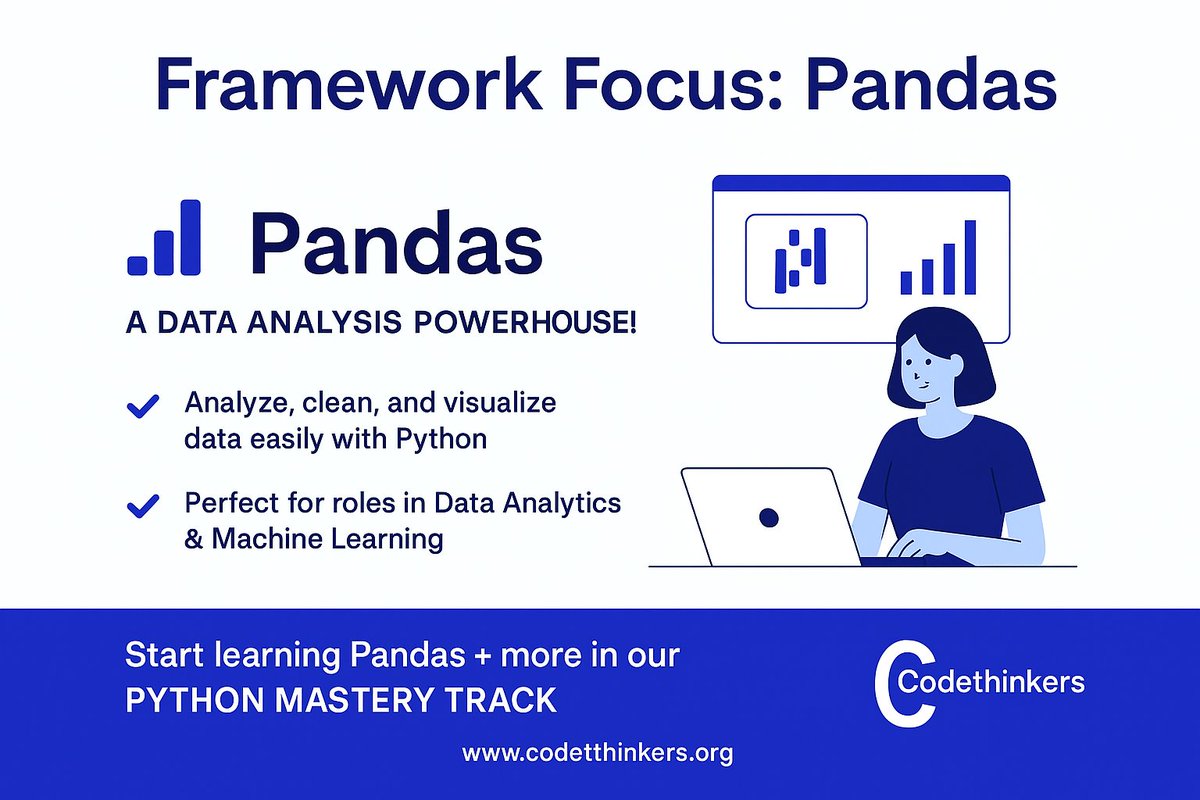 CodethinkersA's tweet image. 📊 Framework Focus: Pandas
Pandas is a data analysis powerhouse! If you're into data science, automation, or reporting — you’ll love it.
✅ Analyze, clean, and visualize data easily with Python
#DataScience #Pandas #PythonSkills
