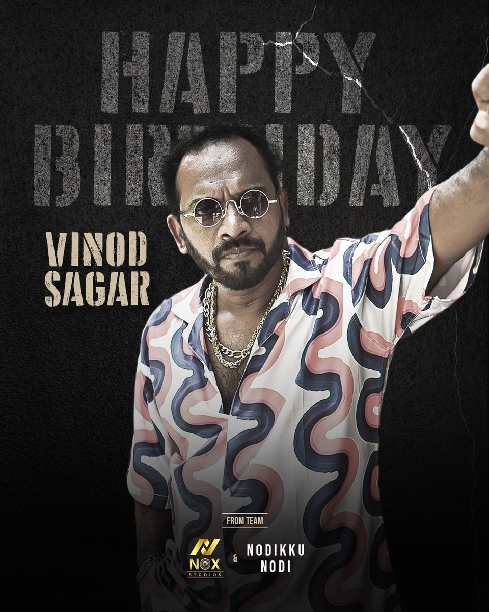 Noxstudiosindia's tweet photo. Team #NodikkuNodi Wishes @VinodSa49941368 A Very Happy Birthday!

@AdirajVijay @actor_shaam @itsNarain @iamchandini_12 @theaurapatel @cellmurugan @gopinath_dop @amrishofficial @ARichardkevin @Dineshkasi1 @Viveka_Lyrics @onlynikil @Baskiveeru @namritha_mv https://t.co/EOkCBlm06P