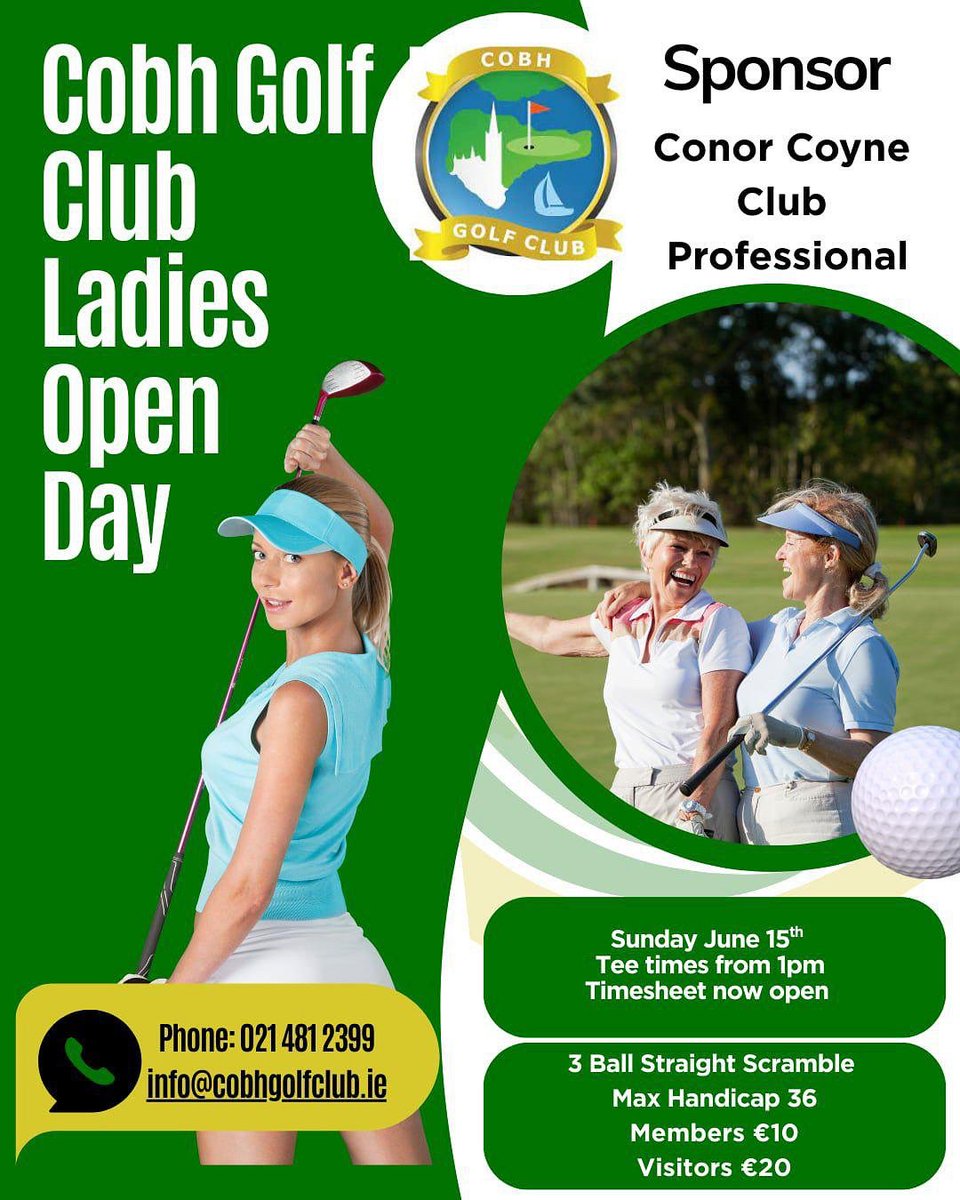 LADIES OPEN DAY
Sunday June 15
Enjoy our wonderful Course with breathtaking views, bookings now open or simply phone our Pro Shop 021 4812399
This Open Day is kindly sponsored by our Club Pro CONOR COYNE @conorcoyne23 
Visitors €20
Members €10
#cobhopenday #ladiesopen