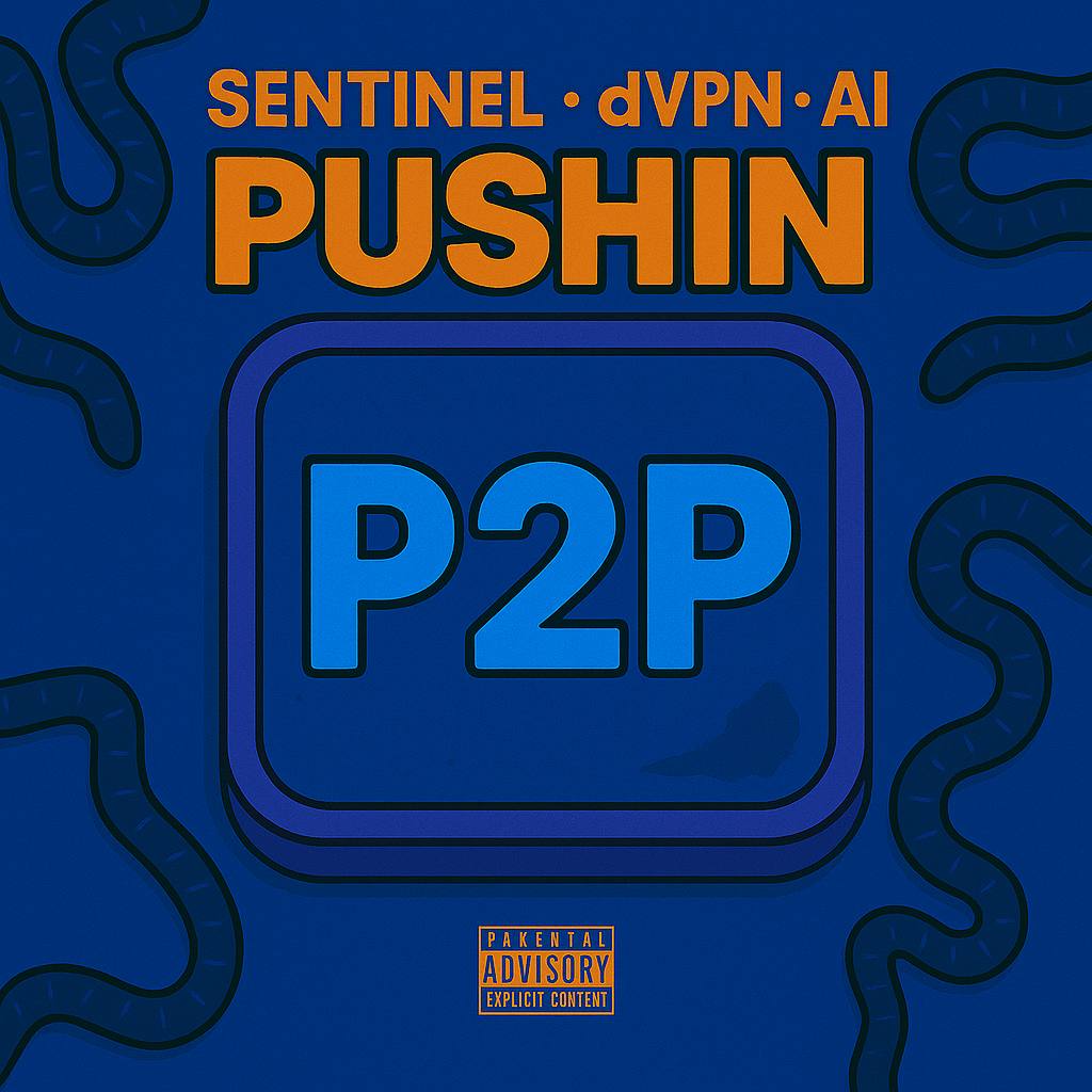 Pushin' P2P, yo!