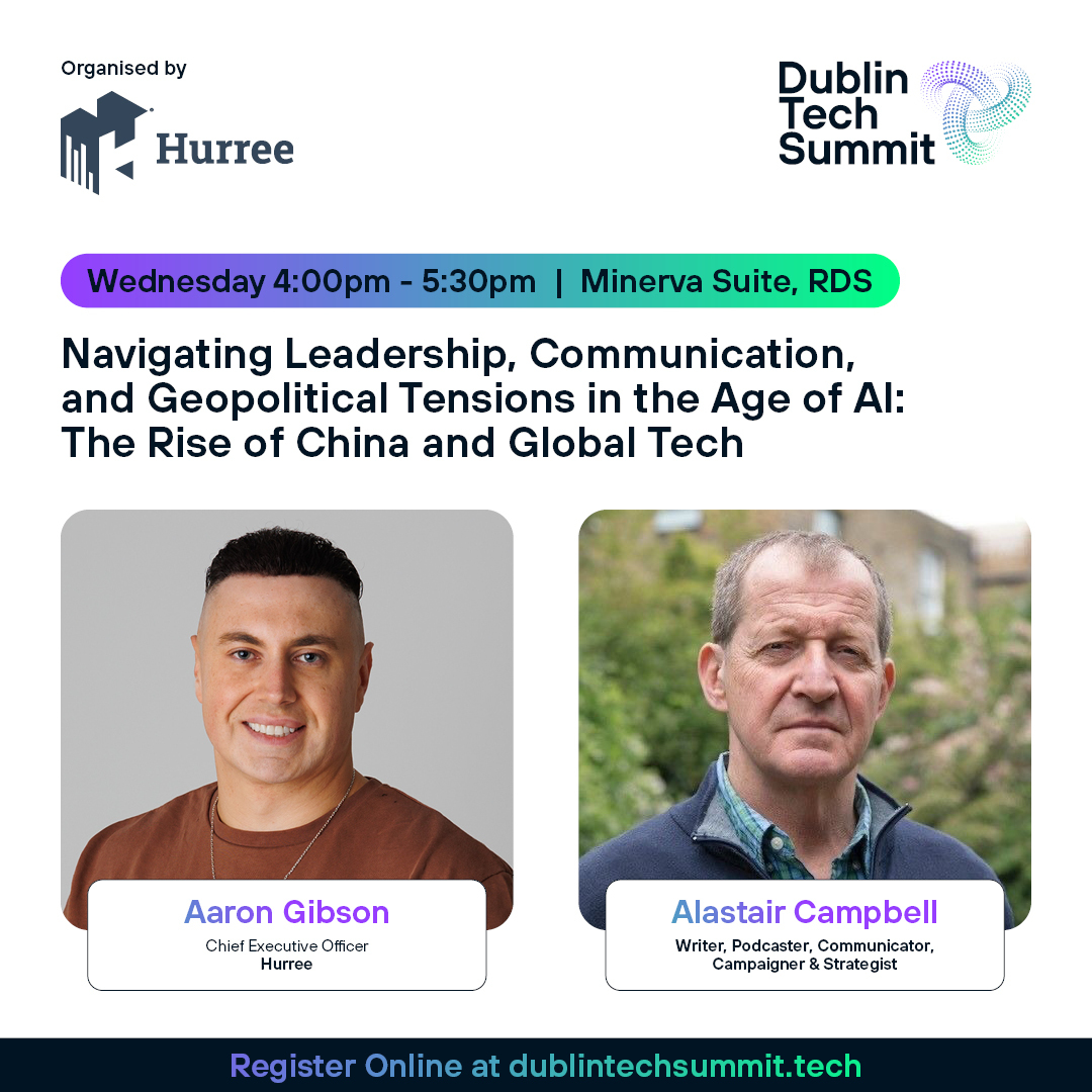 🔥 DTS 2025 <a href="/Hurree_me/">Hurree</a> Event You Won’t Want to Miss

Join Hurree for a compelling fireside chat:
“Navigating Leadership, Communication, and Geopolitical Tensions in the Age of AI” featuring Aaron Gibson and political strategist Alastair Campbell.

This exclusive session will